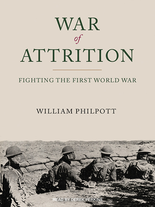 Title details for War of Attrition by William Philpott - Available